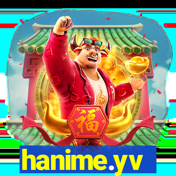 hanime.yv