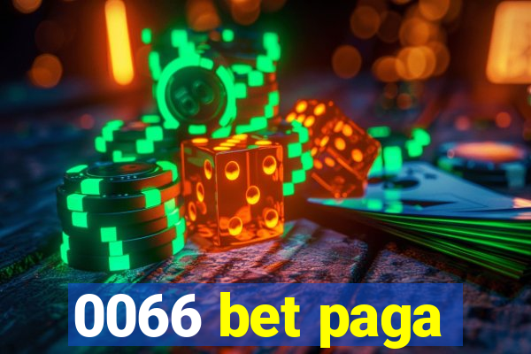 0066 bet paga