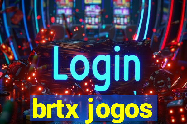 brtx jogos