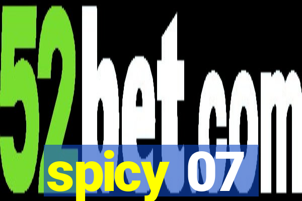 spicy 07