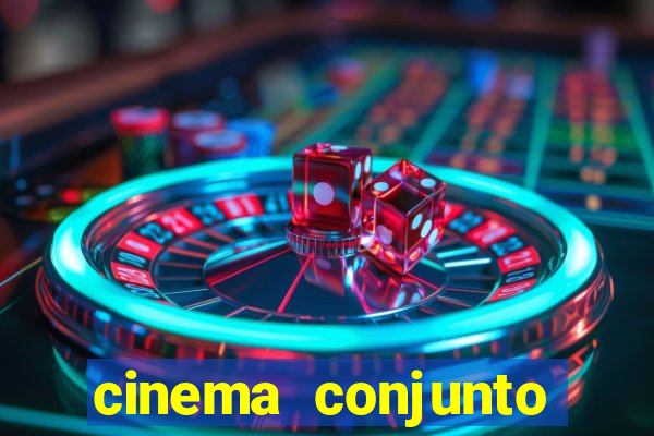 cinema conjunto nacional brasilia