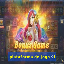 plataforma de jogo 9f