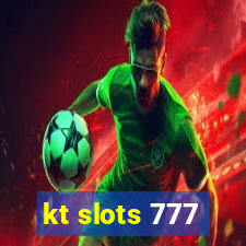 kt slots 777