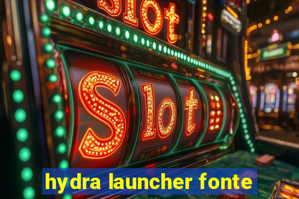 hydra launcher fonte