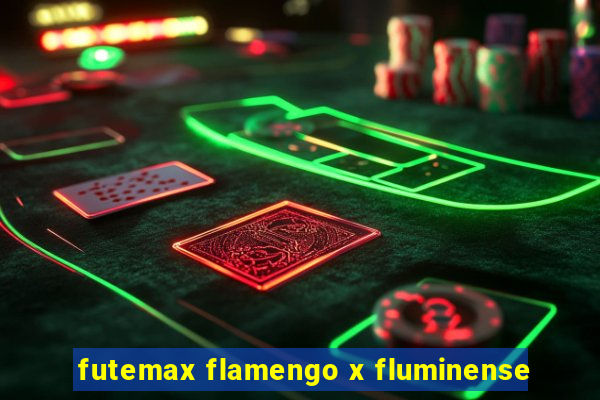 futemax flamengo x fluminense