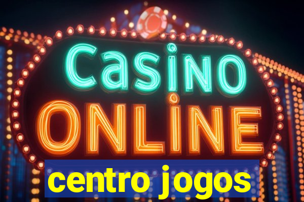 centro jogos