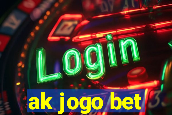 ak jogo bet