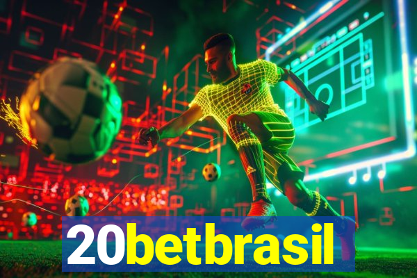 20betbrasil