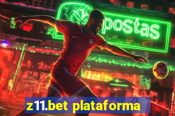 z11.bet plataforma