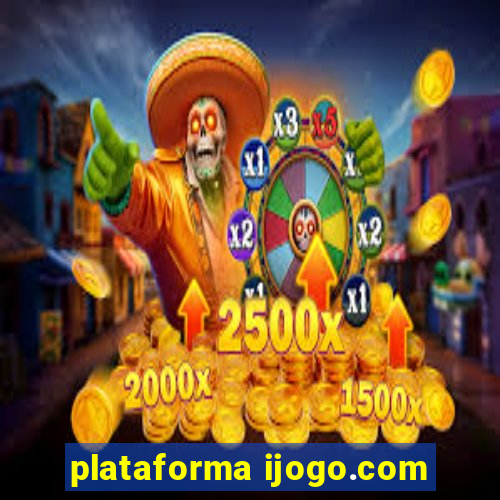 plataforma ijogo.com