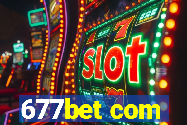 677bet com