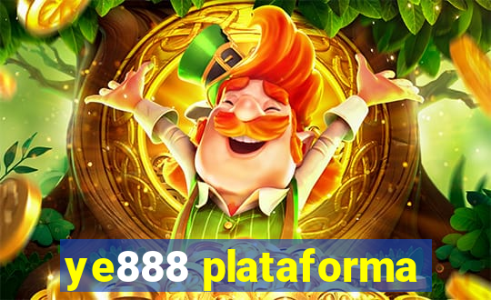 ye888 plataforma