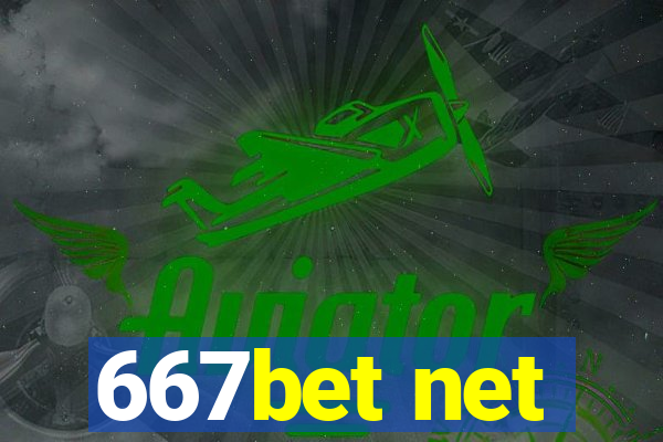 667bet net