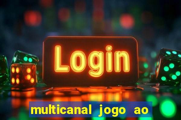 multicanal jogo ao vivo bahia