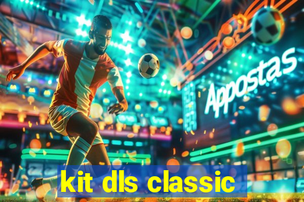 kit dls classic