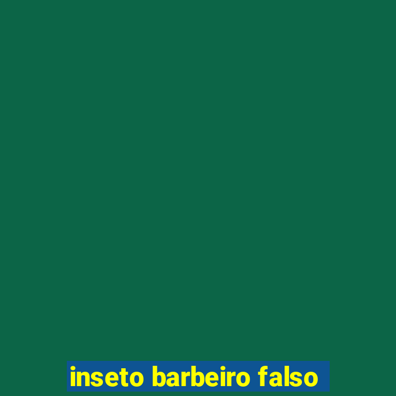 inseto barbeiro falso