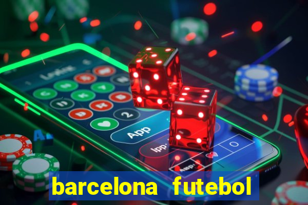 barcelona futebol play hd