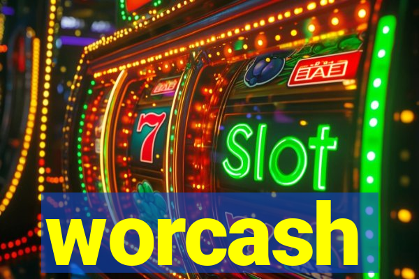 worcash