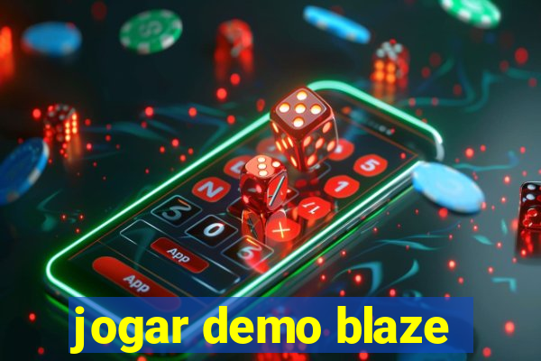 jogar demo blaze