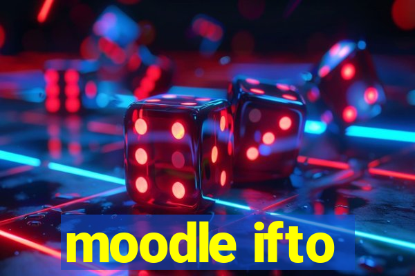 moodle ifto