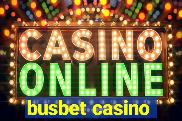 busbet casino