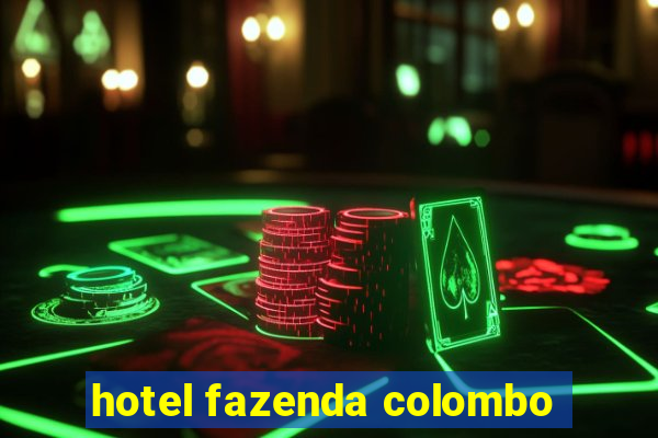 hotel fazenda colombo