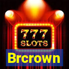 Brcrown