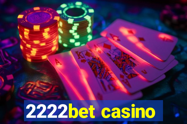 2222bet casino