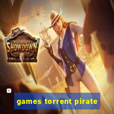 games torrent pirate