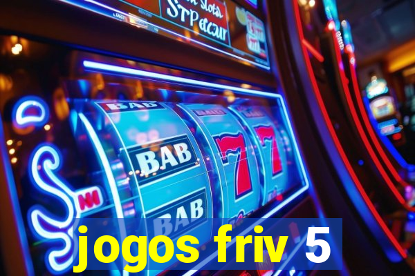 jogos friv 5