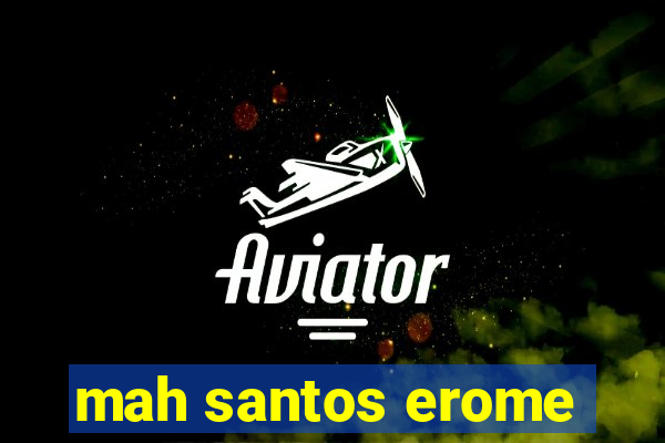 mah santos erome