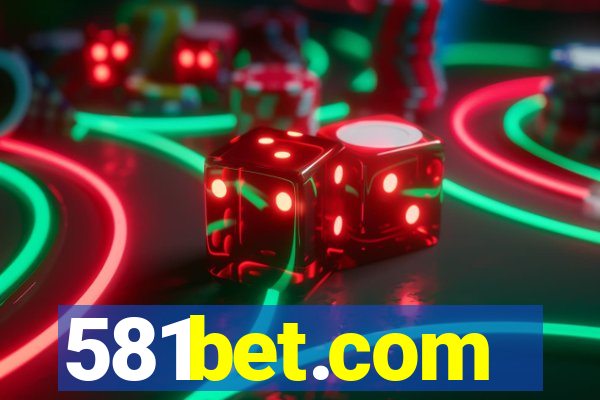 581bet.com