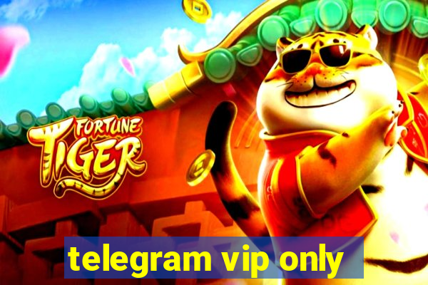 telegram vip only