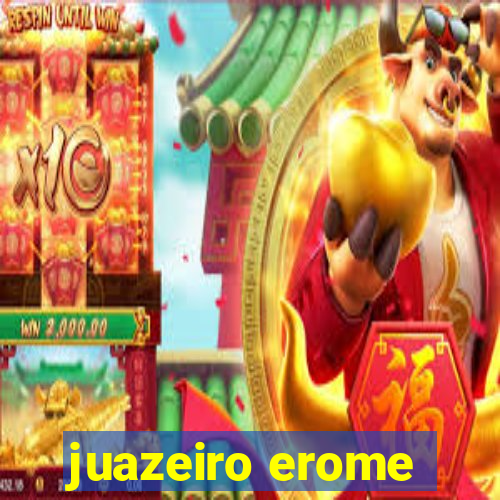 juazeiro erome