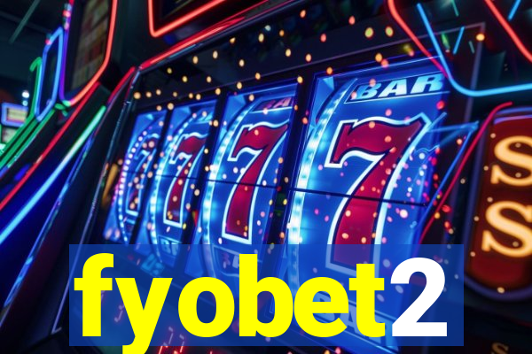 fyobet2