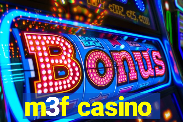 m3f casino