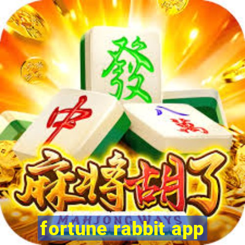 fortune rabbit app