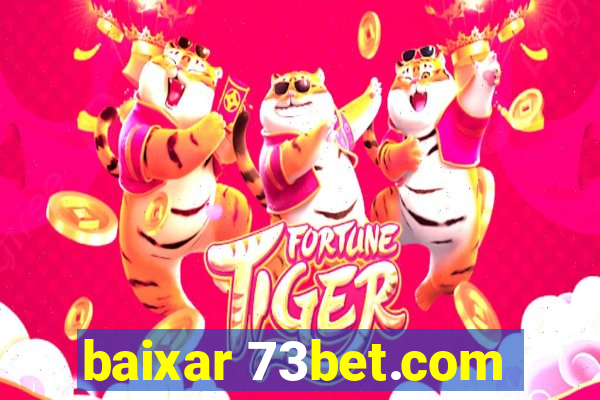 baixar 73bet.com