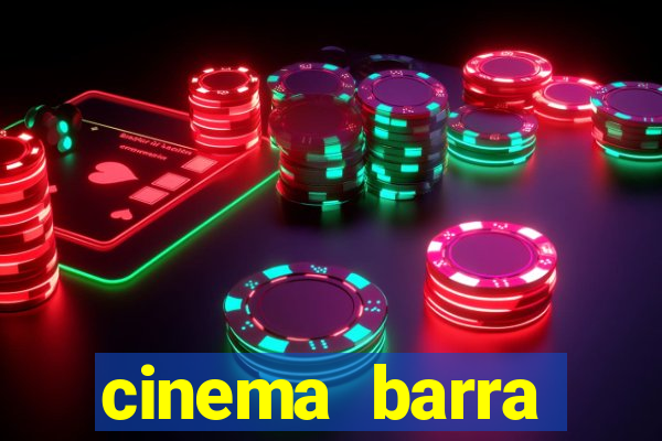 cinema barra shopping sul