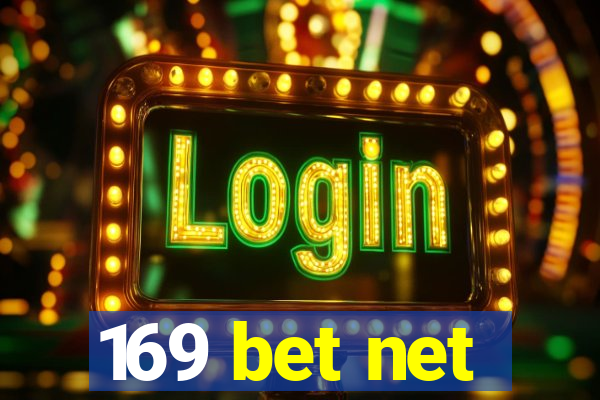 169 bet net