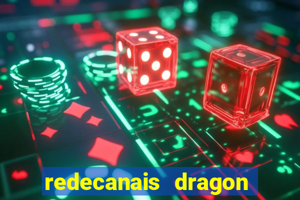 redecanais dragon ball diamond