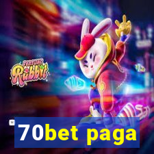 70bet paga