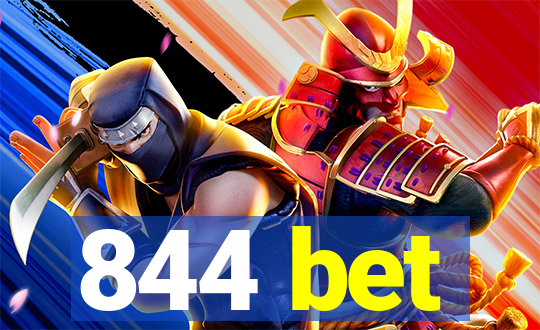 844 bet