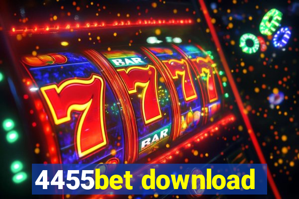 4455bet download