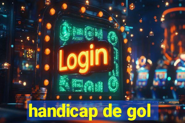 handicap de gol