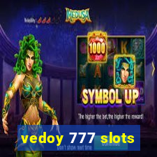 vedoy 777 slots