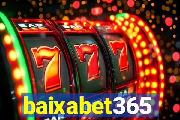 baixabet365