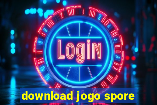 download jogo spore