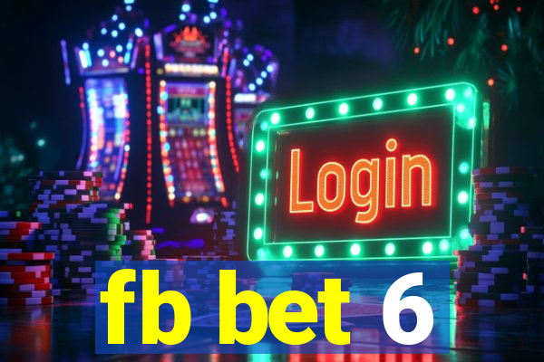 fb bet 6