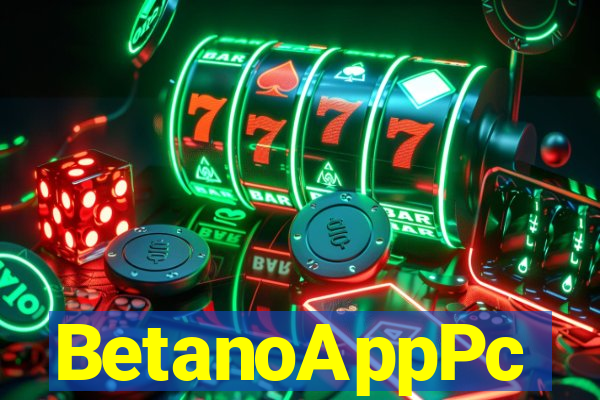 BetanoAppPc